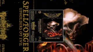 Spellforger  - Upholders of Evil (Full EP 2021)