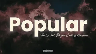 The Weeknd, Playboi Carti & Madonna - Popular (Lyrics)