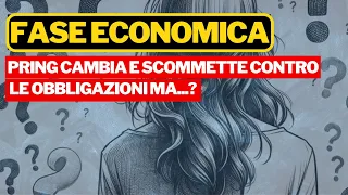 FASE ECONOMICA, ASPETTATIVE AZIONI E OBBLIGAZIONI - INVESTIMENTI 2024