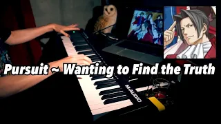 Pursuit ~ Wanting to Find the Truth - "Ace Attorney Investigations Miles Edgeworth 2" piano cover