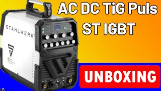 Unboxing AC DC TiG Puls ST IGBT Full Set From STAHLWERK Test