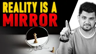 THIS VIDEO WILL CHANGE YOUR REALITY - MIRROR PRINCIPLE