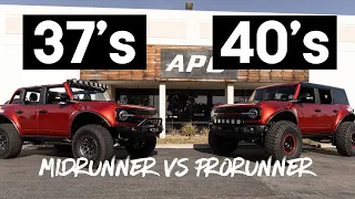 Ford Bronco 37's vs 40's | APG MidRunner VS ProRunner