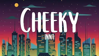 Cheeky - INNA [Lyrics]