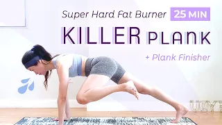 25 MIN KILLER PLANK HIIT / Burn Fat / Whole Body Strength Workout / No Repeat / Finisher + Cool Down