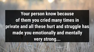 💌Your person know because of them you cried many times in private and all these hurt and...