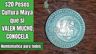 $20 Pesos Cultura Maya que si VALE MUCHO,CONOCELA