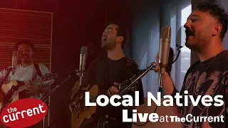 Local Natives – studio session at The Current (music & interview)