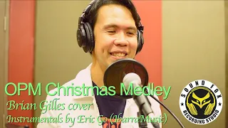 OPM Christmas Medley | Brian Gilles cover