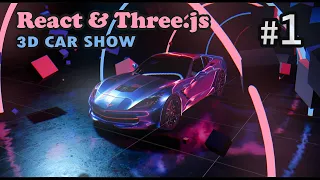 Create a 3D car show with React Three Fiber and Three.js [ Tutorial part 1 ]