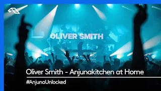 #AnjunaUnlocked: Oliver Smith - Anjunakitchen at Home