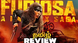 Furiosa a Mad Max saga Tamil movie Review (தமிழ்)| Mad Max |