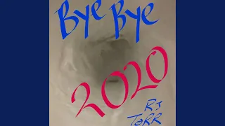 Bye Bye 2020