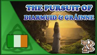 The Pursuit of Diarmuid and Gráinne (Irish Legend - Fenian Cycle - Celtic Mythology)