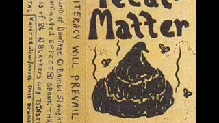 Fecal Matter - Album - Illiteracy Will Prevail