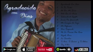 Dagoberto "El Negrito" Osorio - Agradecido Con Dios (Disco Completo)