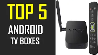 Best Android TV Boxes | Top 5 Best Android TV Boxes