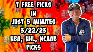 NBA, NHL, NCAAB Best Bets for Today Picks & Predictions Wednesday 3/22/23 | 7 Picks in 5 Minutes