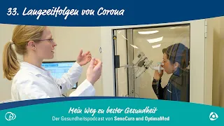 Podcast #33: Mögliche Langzeitfolgen einer Corona-Erkrankung | OptimaMed Gesundheits-Podcast