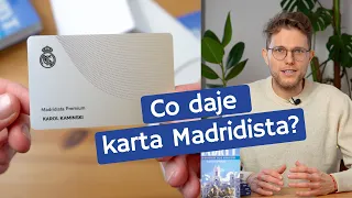 Karta Madridista - co daje i czy warto ją kupić?