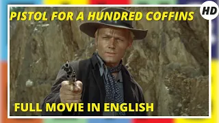 Pistol for a Hundred Coffins | Western | Full Movie in English