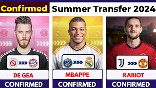 🚨 ALL CONFIRMED TRANSFER SUMMER 2024, ⏳️ De Gea to Bayern  ✅️, Mbappe to Madrid 🔥, Rabiot to United
