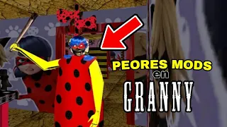 Los 5 PEORES mods de Granny Horror Game!! - Eyyy Berk00!!