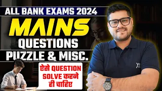 💯 MAINS LEVEL PUZZLE & MISCELLANEOUS | BANK EXAM 2024 | REASONING | ANKUSH LAMBA