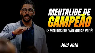 A Mentalidade de Um Campeão - 3 Minutos que Vão Mudar a Sua Vida