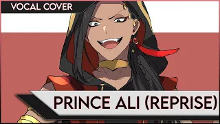 ☆Jellzy☆ Prince Ali (Reprise) ~Vocal Cover~ (Aladdin)