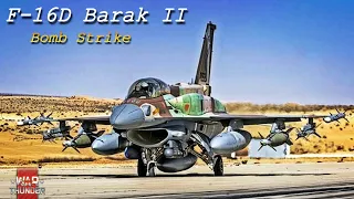 Israeli F-16D "Barak ll" - Laser Guide Bomb - Air Support in Ground Battle (WarThunder)