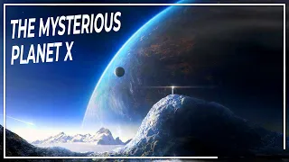 A Mysterious Celestial Object: Journey to the Strange Planet X of the Solar System Space Documentary