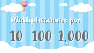 Multiplicaciones abreviadas por 10, 100 y 1000 | Súper fácil