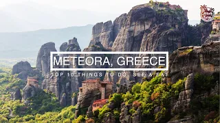 METEORA TOP 10 THINGS TO DO, SEE & EAT! Travel Guide Greece 🇬🇷