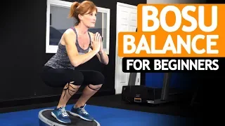 TOP 6 Bosu Ball Balance Exercises for BEGINNERS & SENIORS