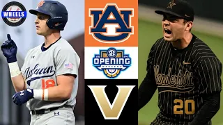 #18 Auburn vs #9 Vanderbilt Highlights | 2024 College Baseball Highlights