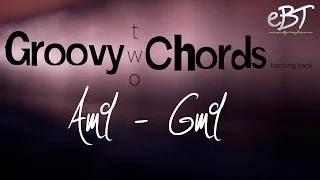 Groovy Two Chords | Am9 - Gm9 | 78 bpm