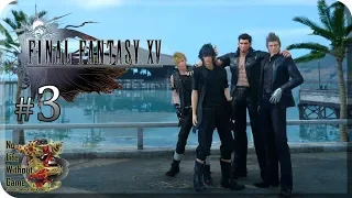 Final Fantasy XV[#3] - Мир вашему пляжу (Прохождение на русском(Без комментариев))