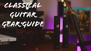 What Gear To Buy For Recording Classical Guitar 2020!