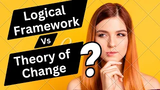 logical framework vs theory of change