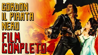 Gordon il Pirata Nero - Film Completo by Film&Clips Eroi e Leggende