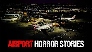 3 Scary True Airport Horror Stories