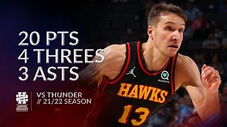 Bogdan Bogdanovic 20 pts 4 threes 3 asts vs Thunder 21/22 season