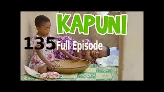 Kapuni -Episode 135 | DORA NA RECHO MAMBO NI MOTO