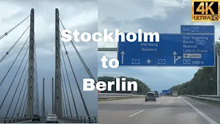 Stockholm Sweden 🇸🇪 to Berlin Germany 🇩🇪 | Travel by Car | Driving |  4K HDR