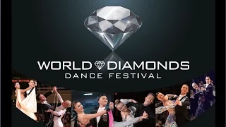 WORLD DIAMONDS DANCE FESTIVAL 2015 official movie