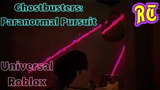 Roblox Universal Studios Ghostbusters: Paranormal pursuit full walkthrough