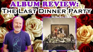 Musical Bliss Alert! The Last Dinner Party's 'Prelude to Ecstasy' Deep Dive Album Review