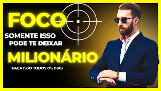 COMO TER FOCO E DISCIPLINA | ESTE É O MÉTODO MAIS PODEROSO DOS MILIONÁRIOS | ISSO É PODEROSO