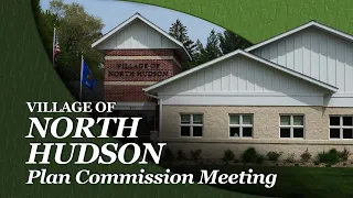 North Hudson Plan Commission May 18, 2022